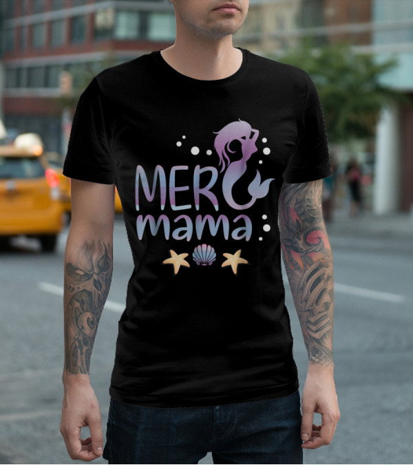 MER Mama Mermaid Birthday Party Mom T-Shirt