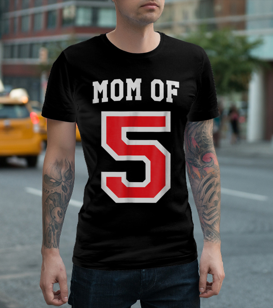 Mom of 5 Baseball Jersey T-Shirt