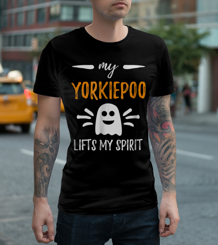My Yorkiepoo Lifts My Spirit Ghost Theme Dog Mom T-Shirt