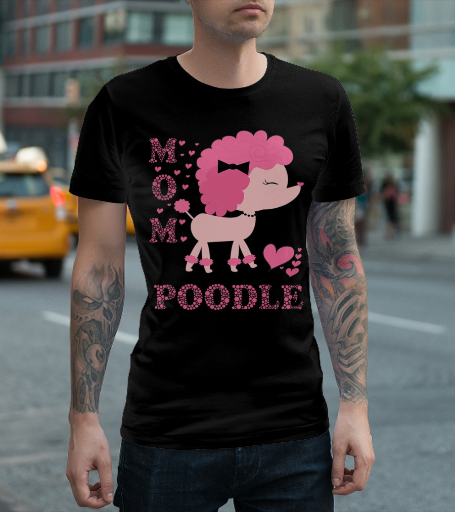 POODLE MOM DOG HEARTS BOW T-Shirt