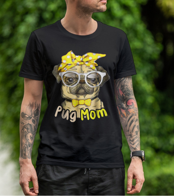 Pug Mom With Yellow Polka Dot Bow And Glasses For Dog Lovers T-Shirt
