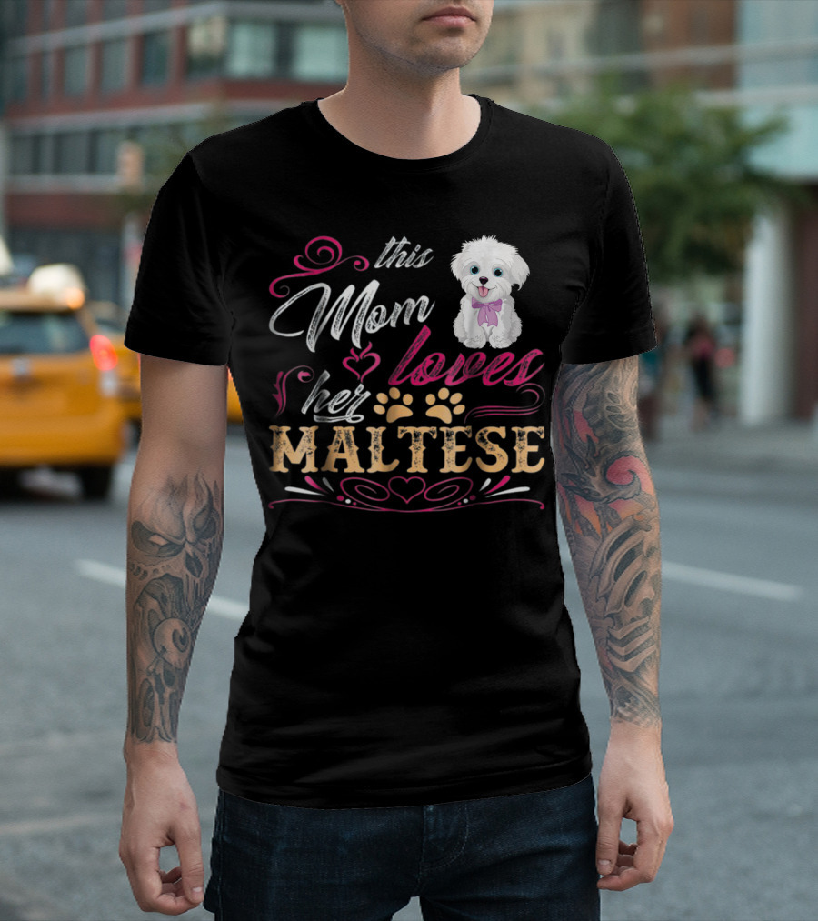 This Mom Loves Her Maltese Dog with Paw Prints and Heart T-Shirt
