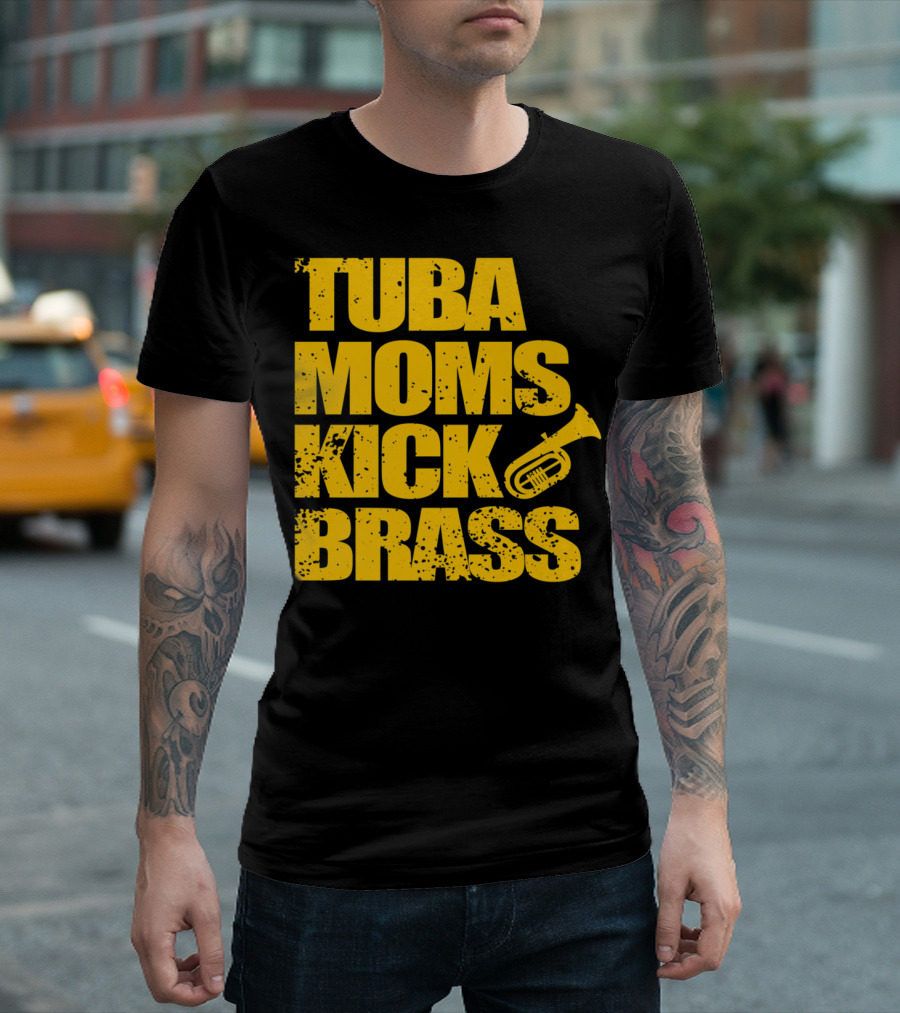Tuba Moms Kick Brass Funny Cute Marching Band T-Shirt
