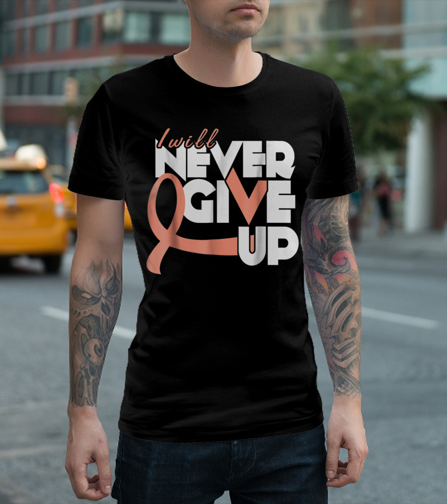 I Will Never Give Up Uterine Cancer Awareness T-Shirt