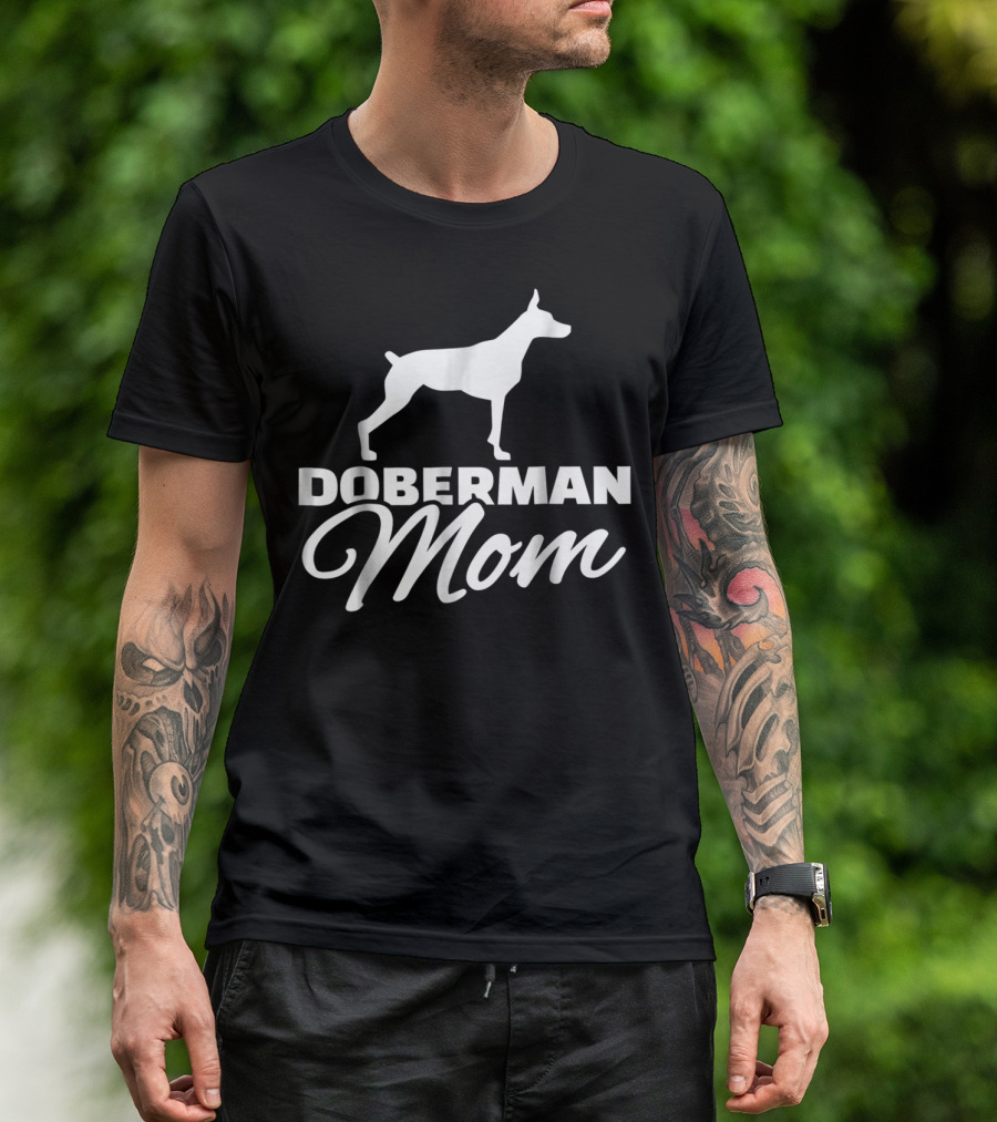 Doberman Mom T-Shirt