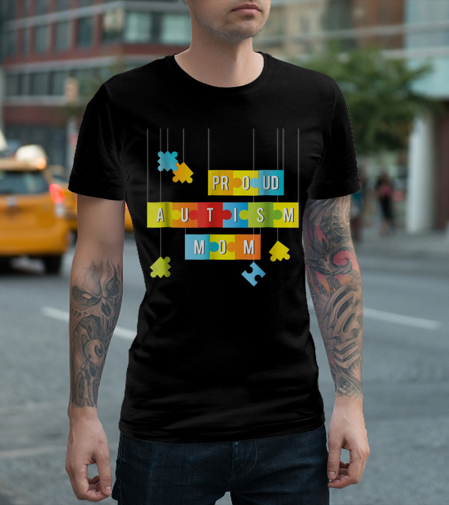 Proud Autism Mom Tees Women Mama Grandma Mommy T-Shirt