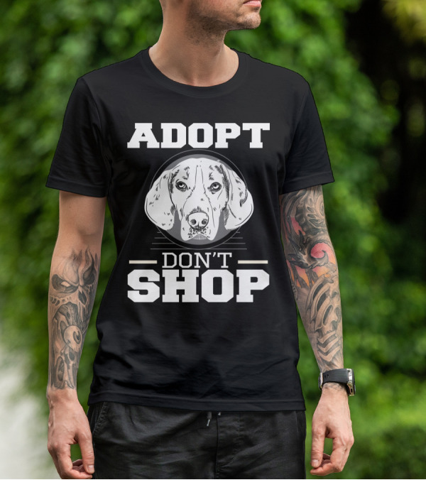 ADOPT DON'T SHOP Dog Rescue T-Shirt