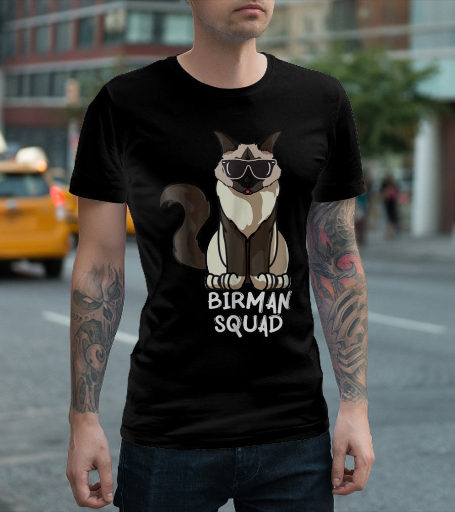 Birman Squad Cat Mom Lover Squad Cool Birman Cat with Sunglasses T-Shirt