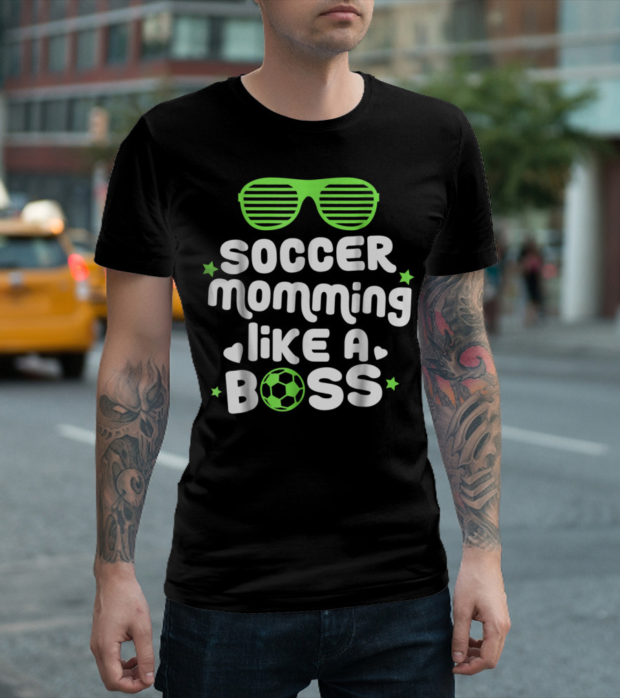 Soccer Momming Like A Boss Funny Cute Futbol Moms T-Shirt