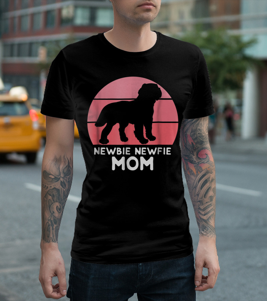 Funny Newbie Newfie Mom 74 Dog T-Shirt