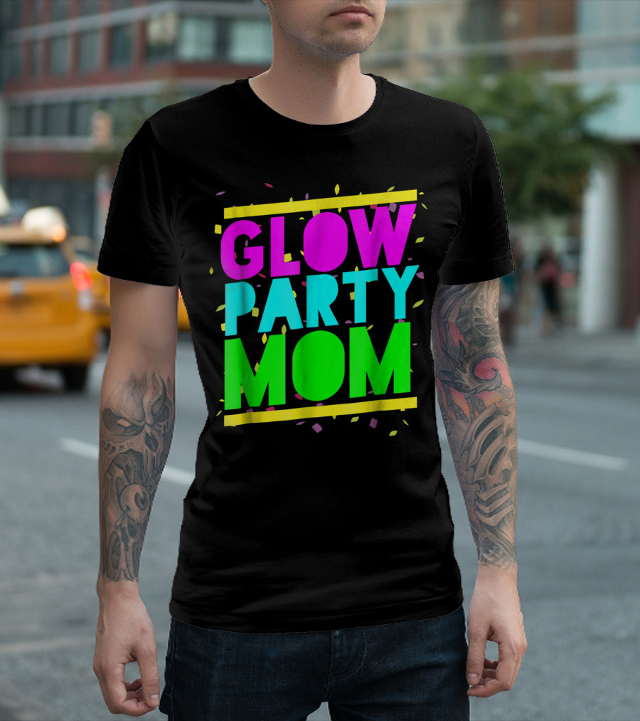 Glow Party Mom23 Celebration Neon Confetti T-Shirt