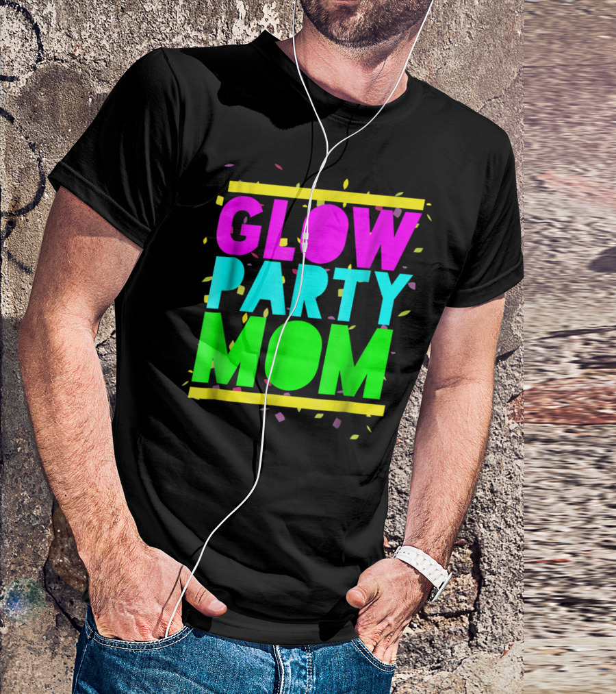 Glow Party Mom23 Celebration Neon Confetti T-Shirt