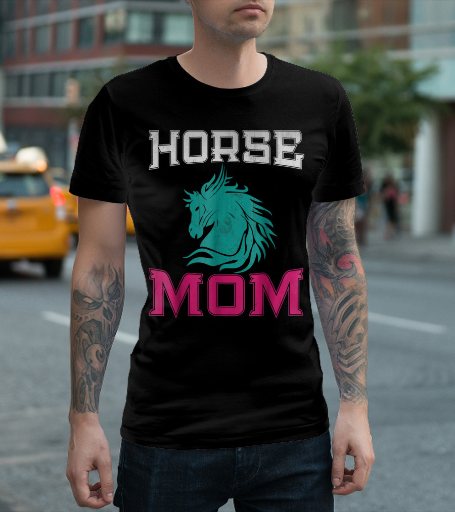 HORSE MOM Horse Lovers T-Shirt