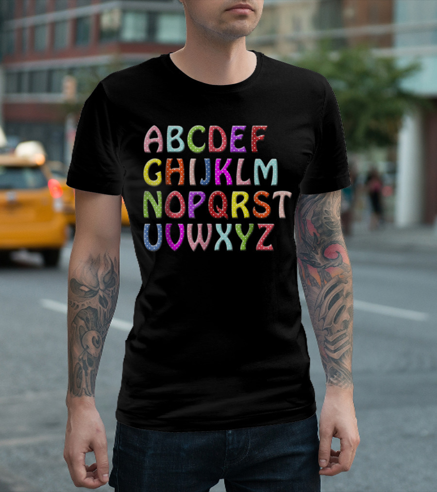 Colorful Polka Dot Alphabet for Teachers Kids Mom Dad T-Shirt
