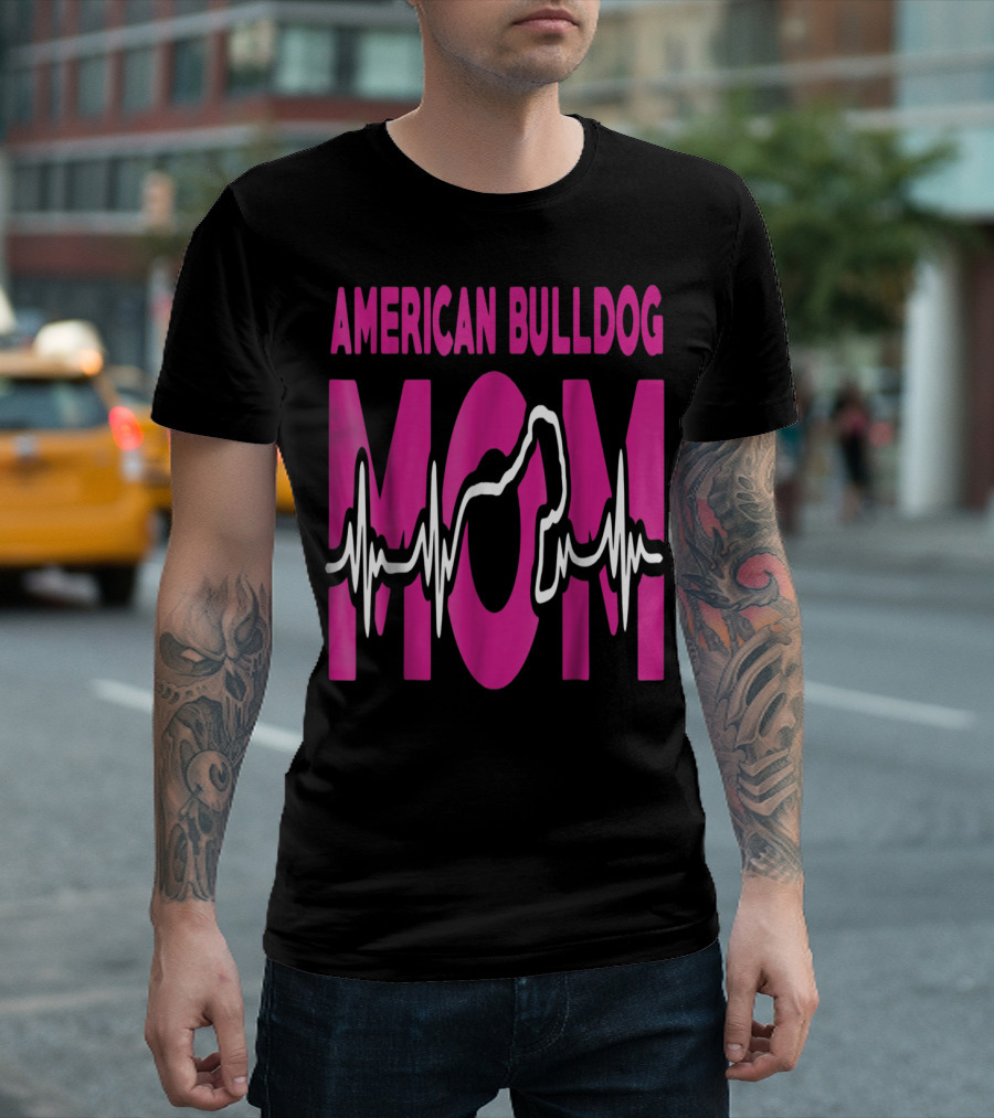 American Bulldog Mom Heartbeat T-Shirt