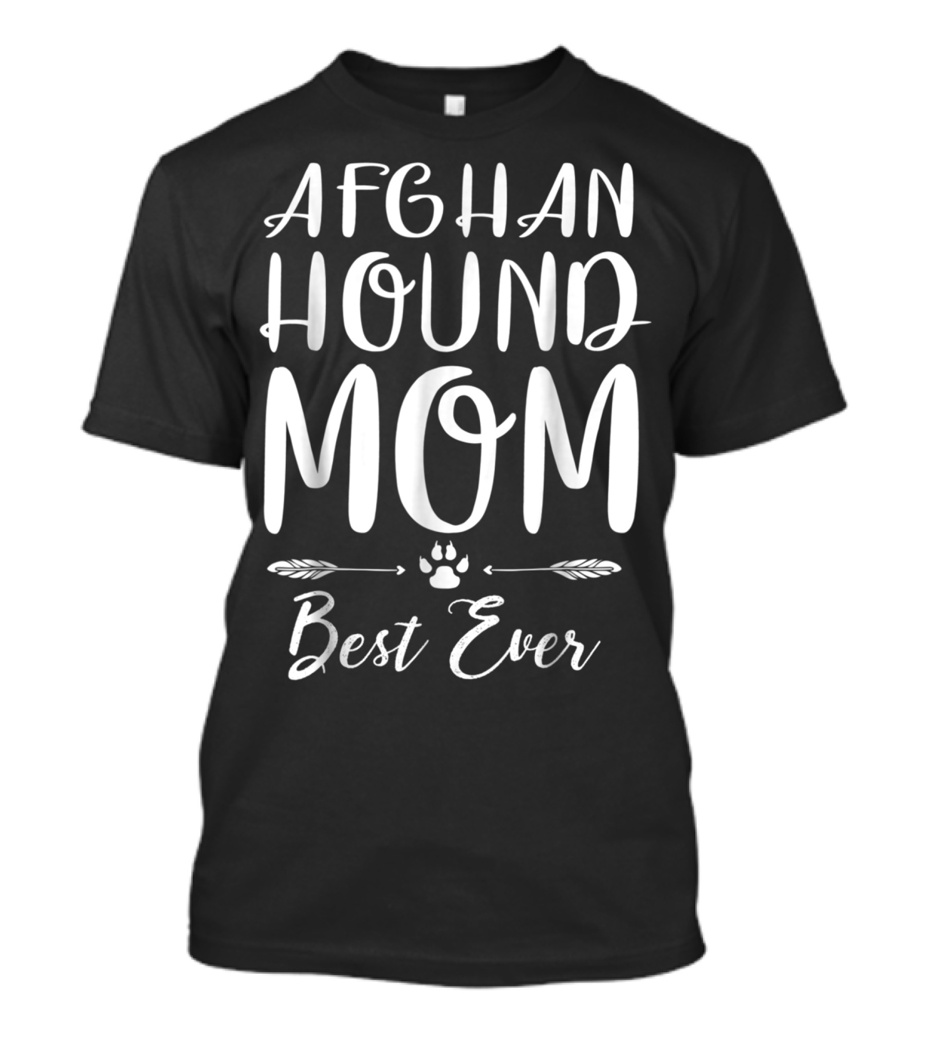 Afghan Hound Mom Best Ever Paw Print Arrows T-Shirt