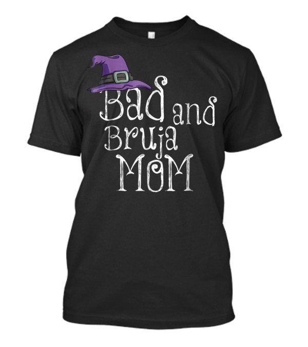 Bad And Bruja MOM Witch Wiccan Purple Hat T-Shirt