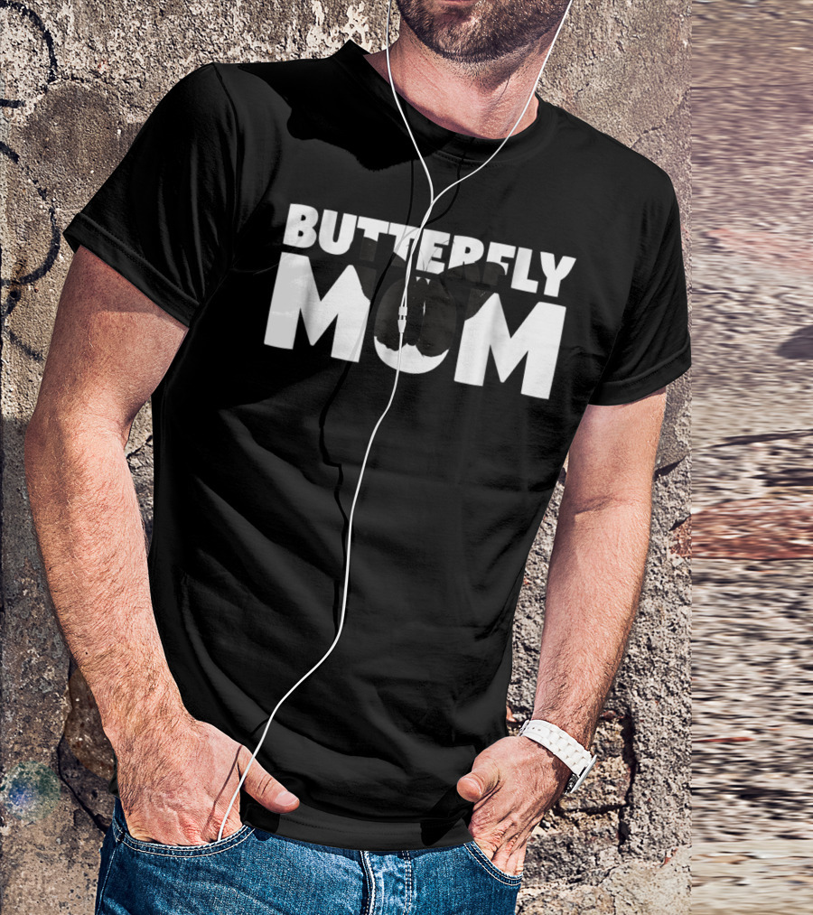 Butterfly Mom Butterfly Lover Animal For Mother Butterfly Typography T-Shirt