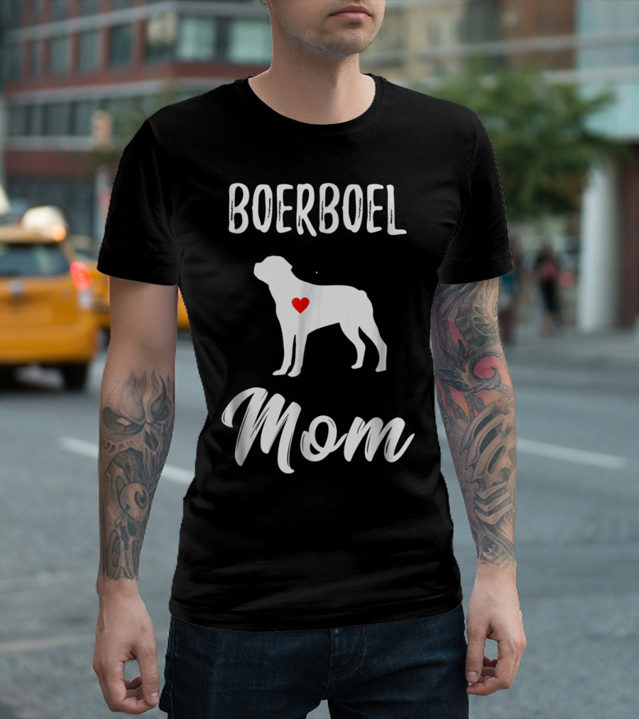 Boerboel Mom Dog Lover Owner T-Shirt