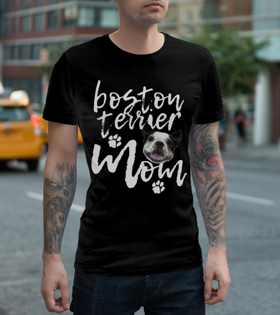 Boston Terrier Mom Cute Dog Face with Paws T-Shirt