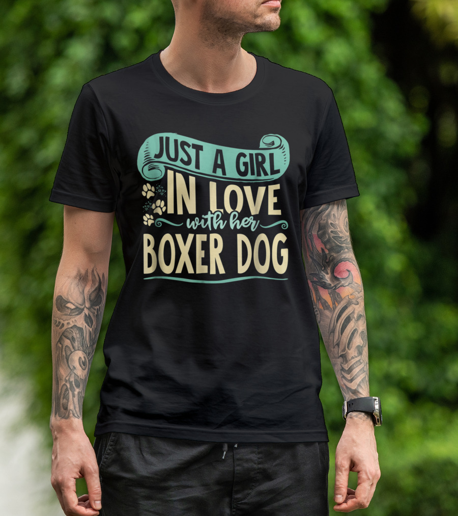 Just A Girl In Love With Her Boxer Dog T-Shirt