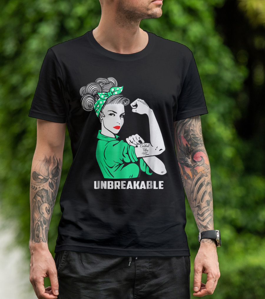 Unbreakable Cerebral Palsy Mom CP Awareness Rosie The Riveter T-Shirt