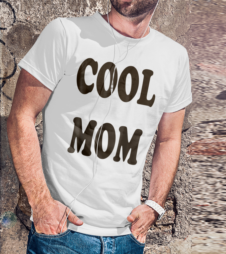 COOL MOM T-Shirt