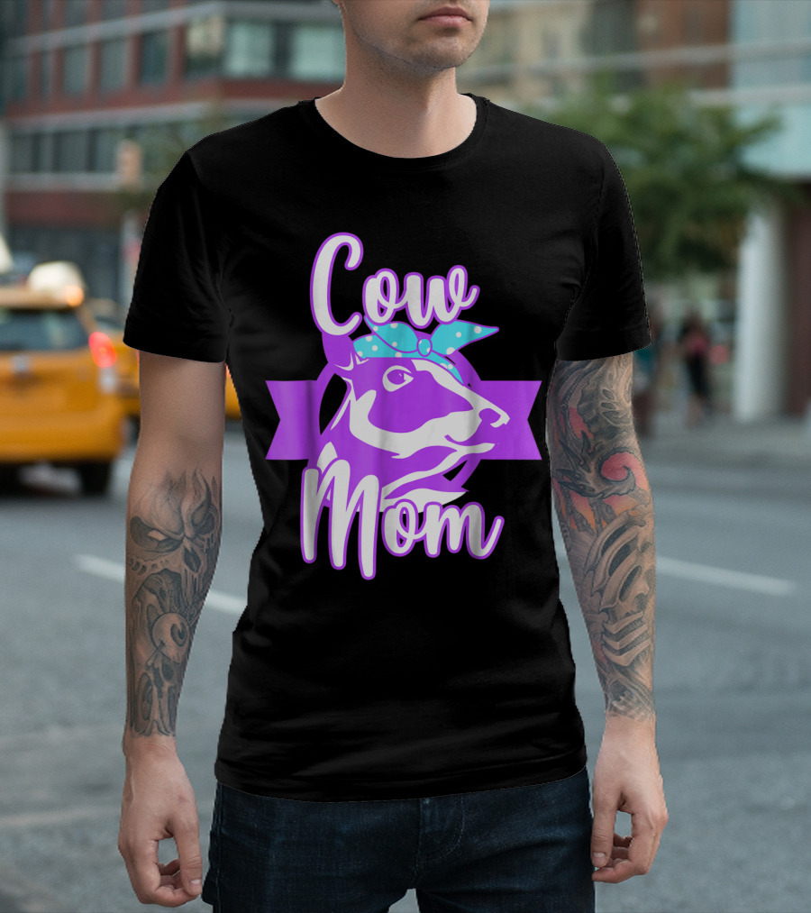 Cow Mom Crazy Cow Lady Dairy Farmer T-Shirt