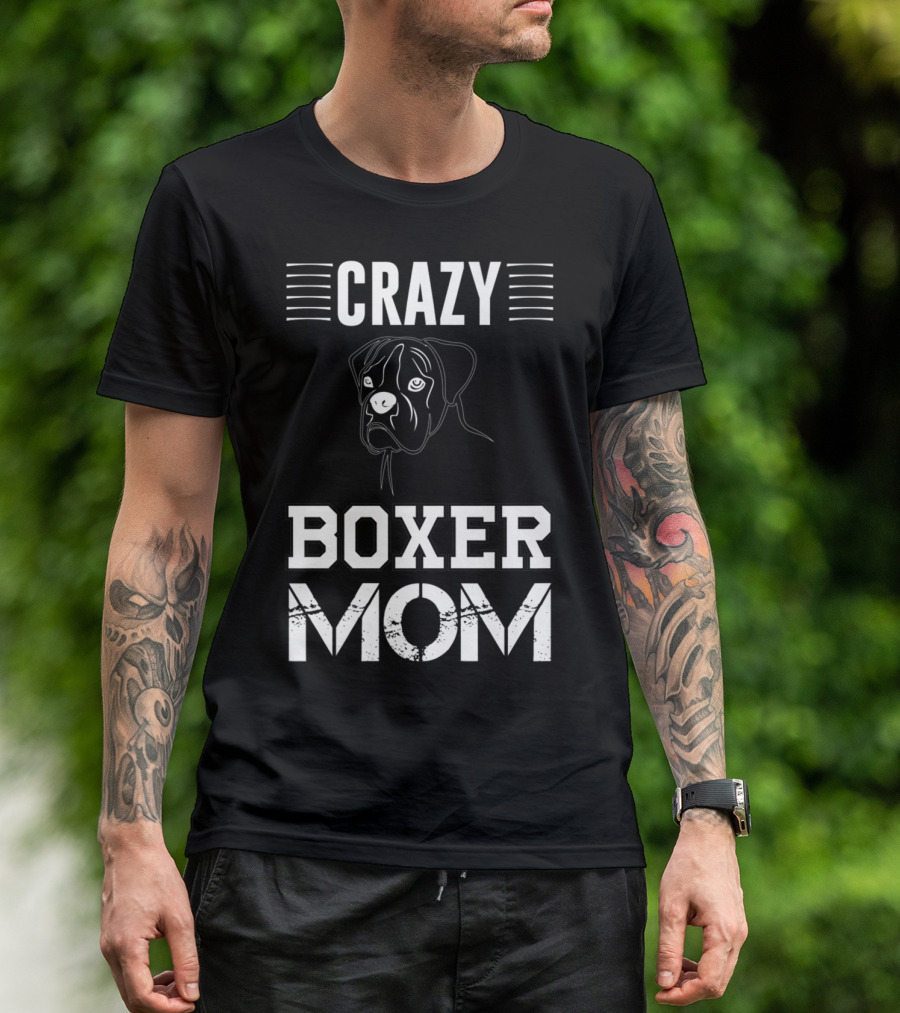 CRAZY BOXER MOM T-Shirt