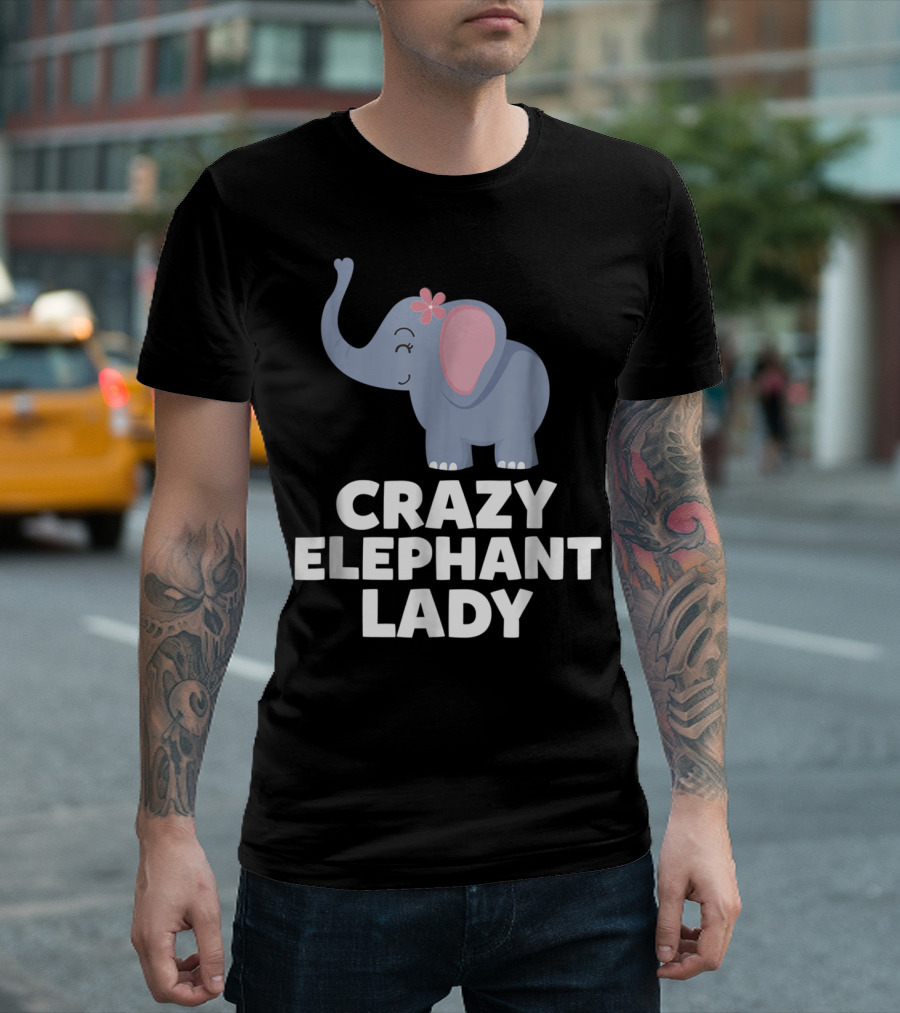 Crazy Elephant Lady Cute Funny Elephant with Flower T-Shirt