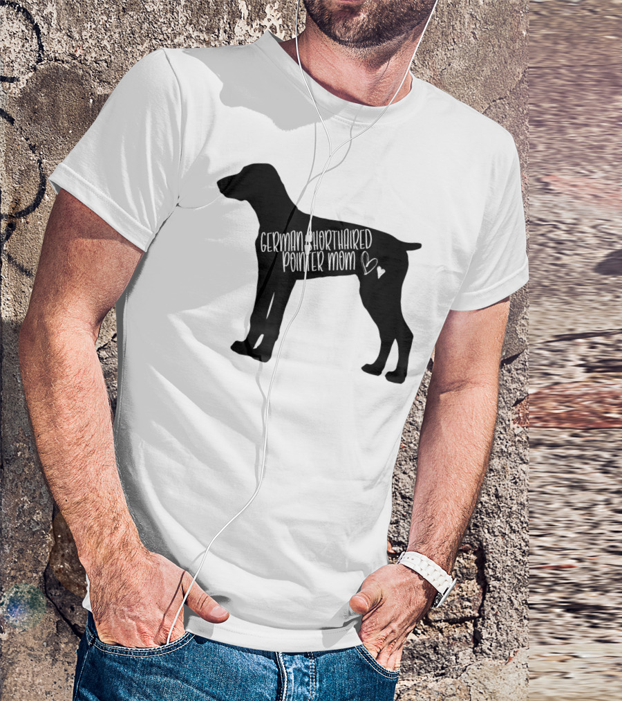 German Shorthaired Pointer Mom ♥ T-Shirt