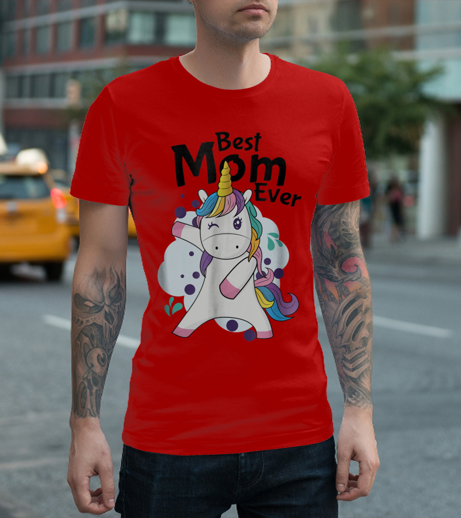 Best Mom Ever Cute Rainbow Unicorn Birthday T-Shirt