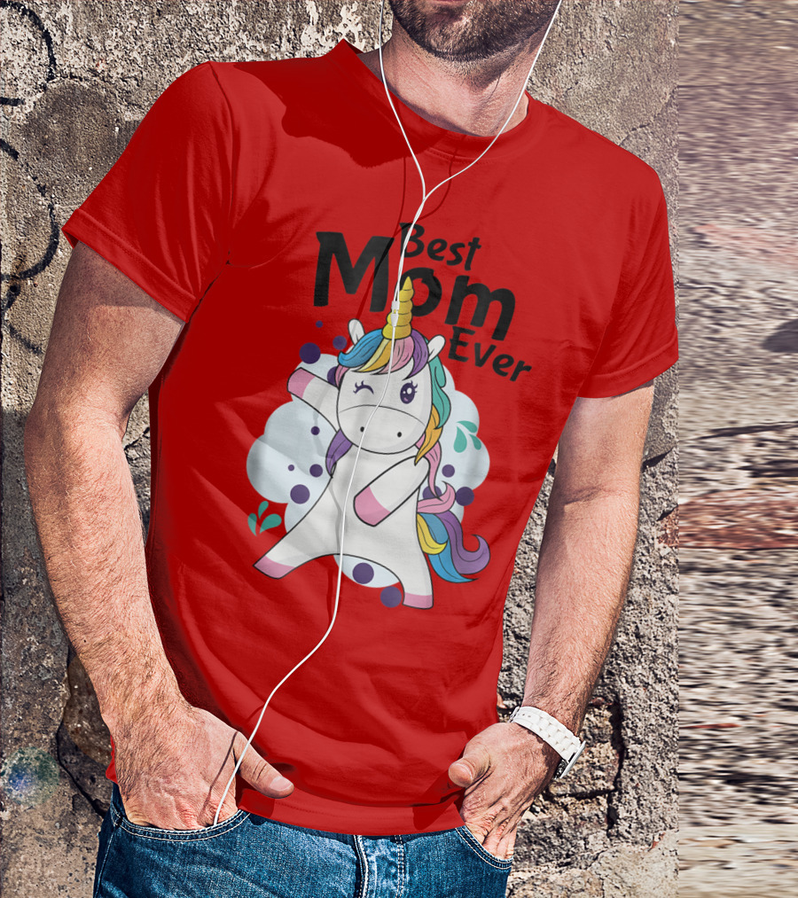 Best Mom Ever Cute Rainbow Unicorn Birthday T-Shirt