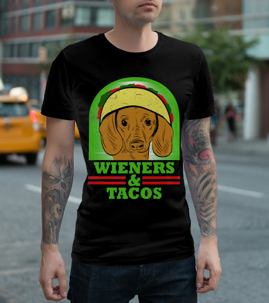Wieners and Tacos Dachshund Wiener Dog Taco Lover Doxie T-Shirt