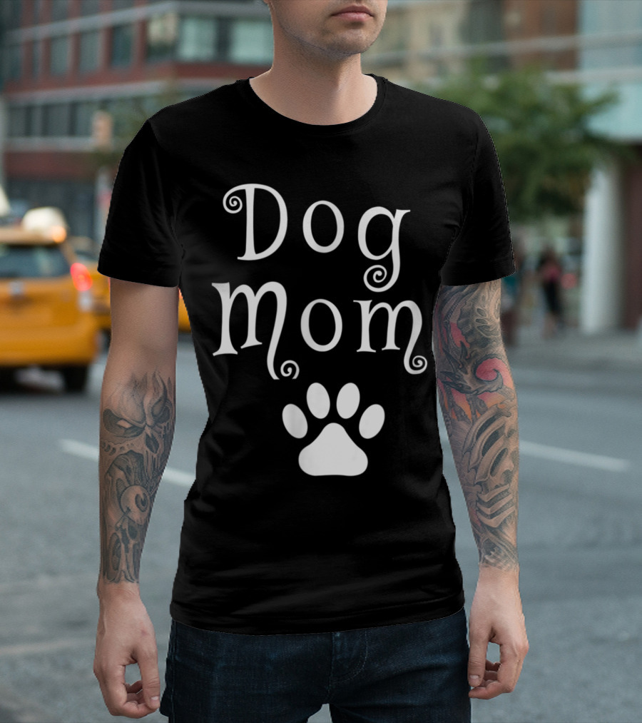 Dog Mom With Dog Paw T-Shirt
