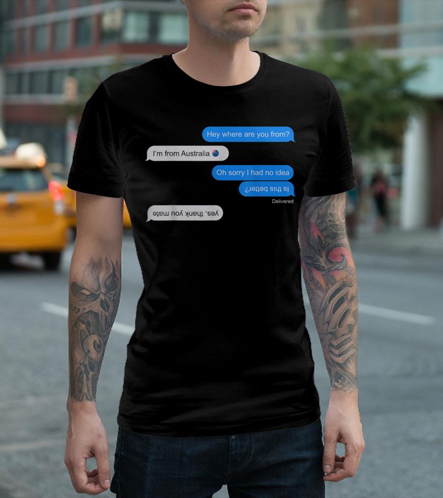 I'm From Australia Funny Upside Down Text Chat with Flag Emoji T-Shirt