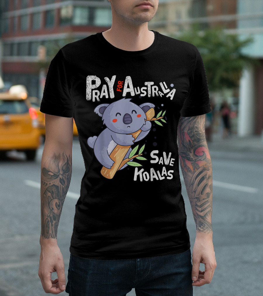 Pray For Australia Save Koalas T-Shirt