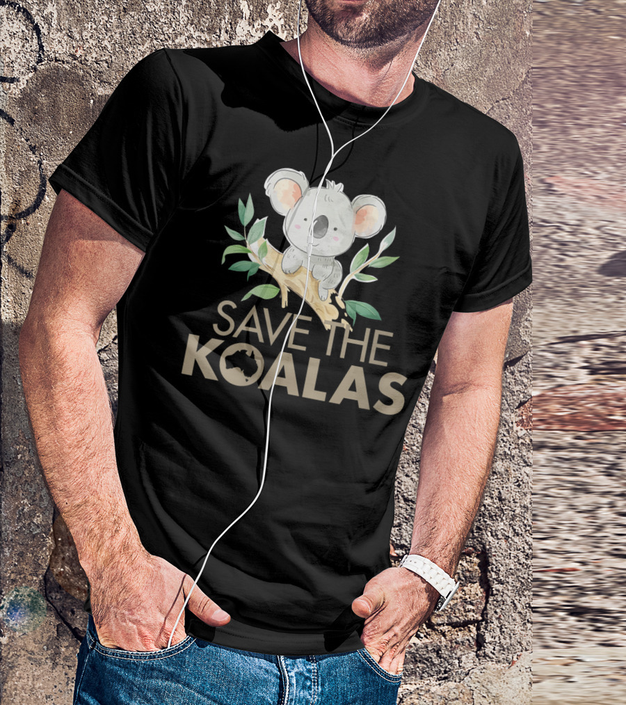 Save The Koalas Cute Bear Lovers Australia Branch T-Shirt