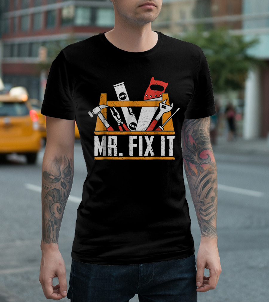 Father's Day Mr Fix It Funny Dad Papa Tool Kit T-Shirt