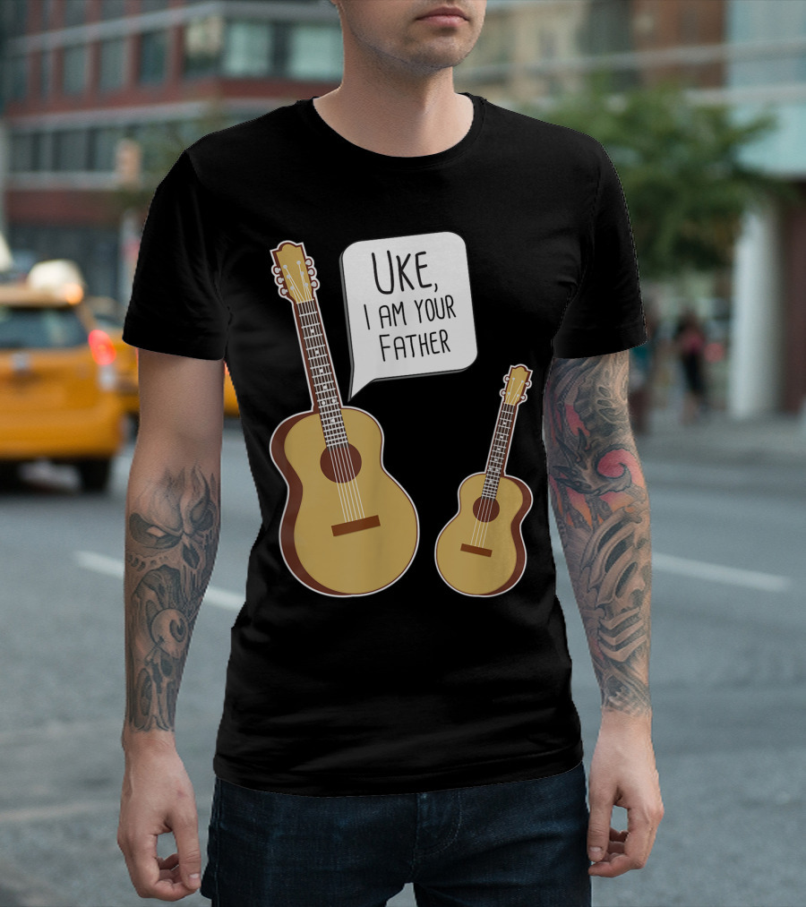 Uke I Am Your Father Funny Guitar and Ukulele Conversation T-Shirt