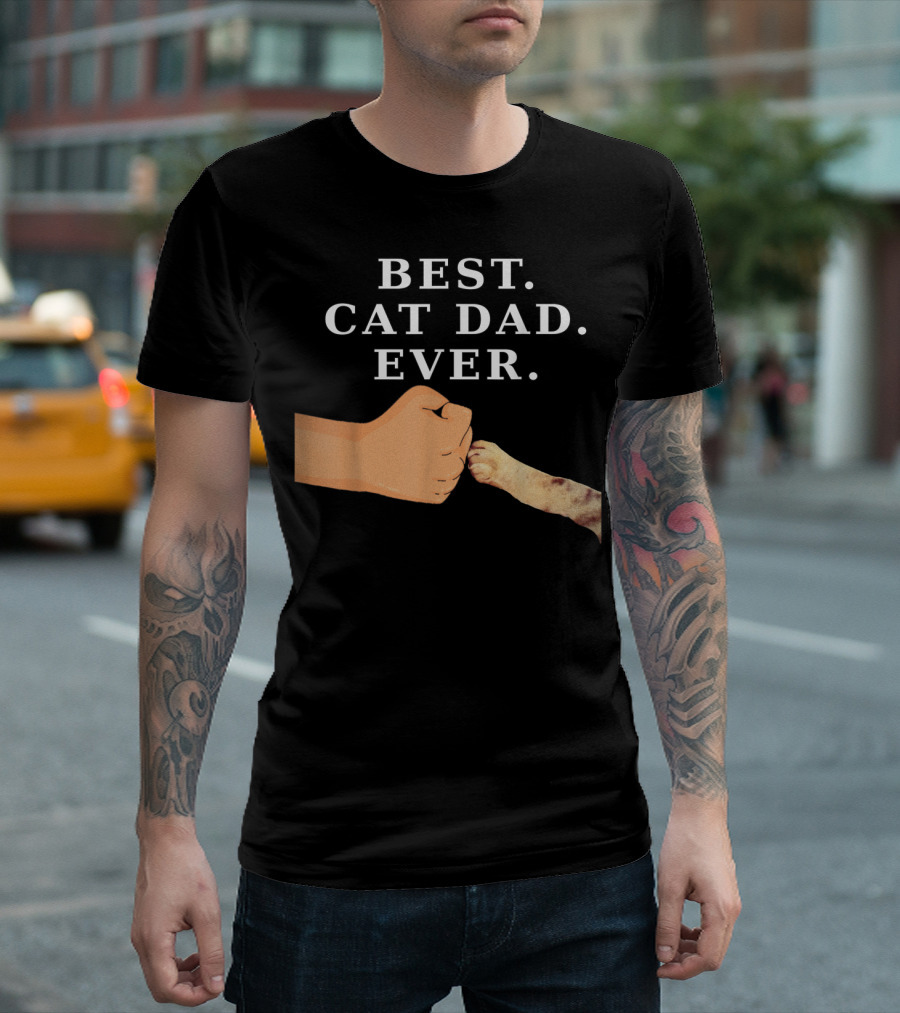 Best Cat Dad Ever Kitty Paw Fist Bump T-Shirt