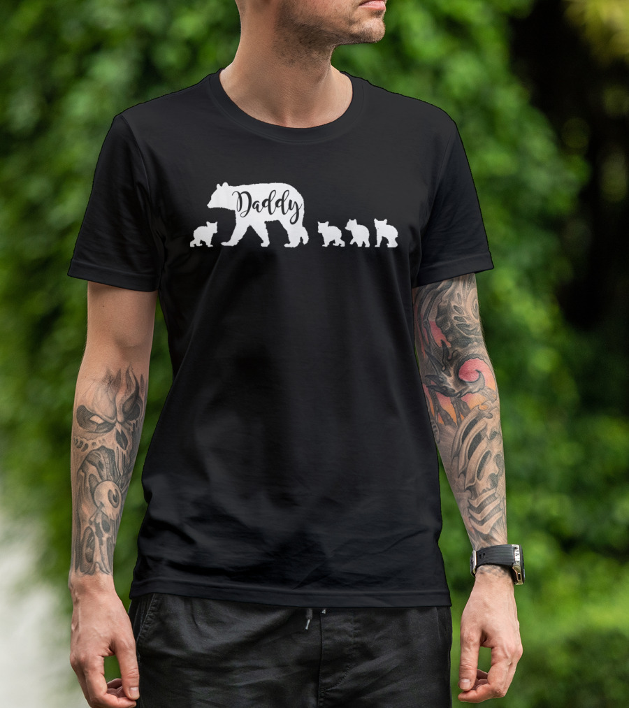 Daddy Bear And Four Cubs Dad Father Papa T-Shirt