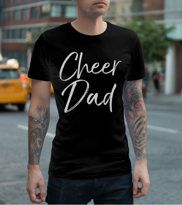 Cheer Dad Cute Matching Family Cheerleader Father T-Shirt