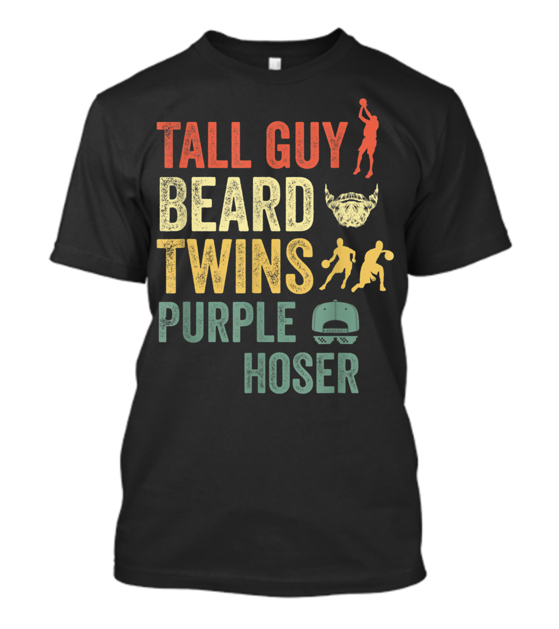 Tall Guy Beard Twins Purple Hoser Basketball Silhouettes Cap T-Shirt