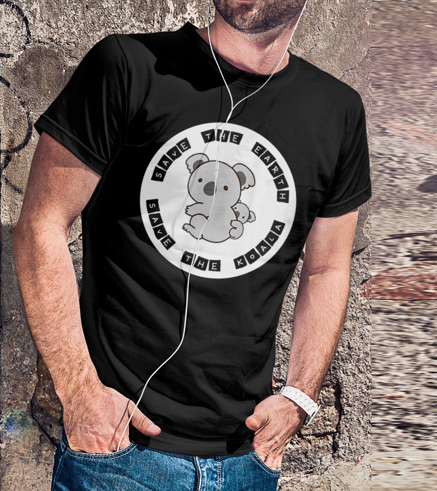 Save The Earth Save The Koala T-Shirt