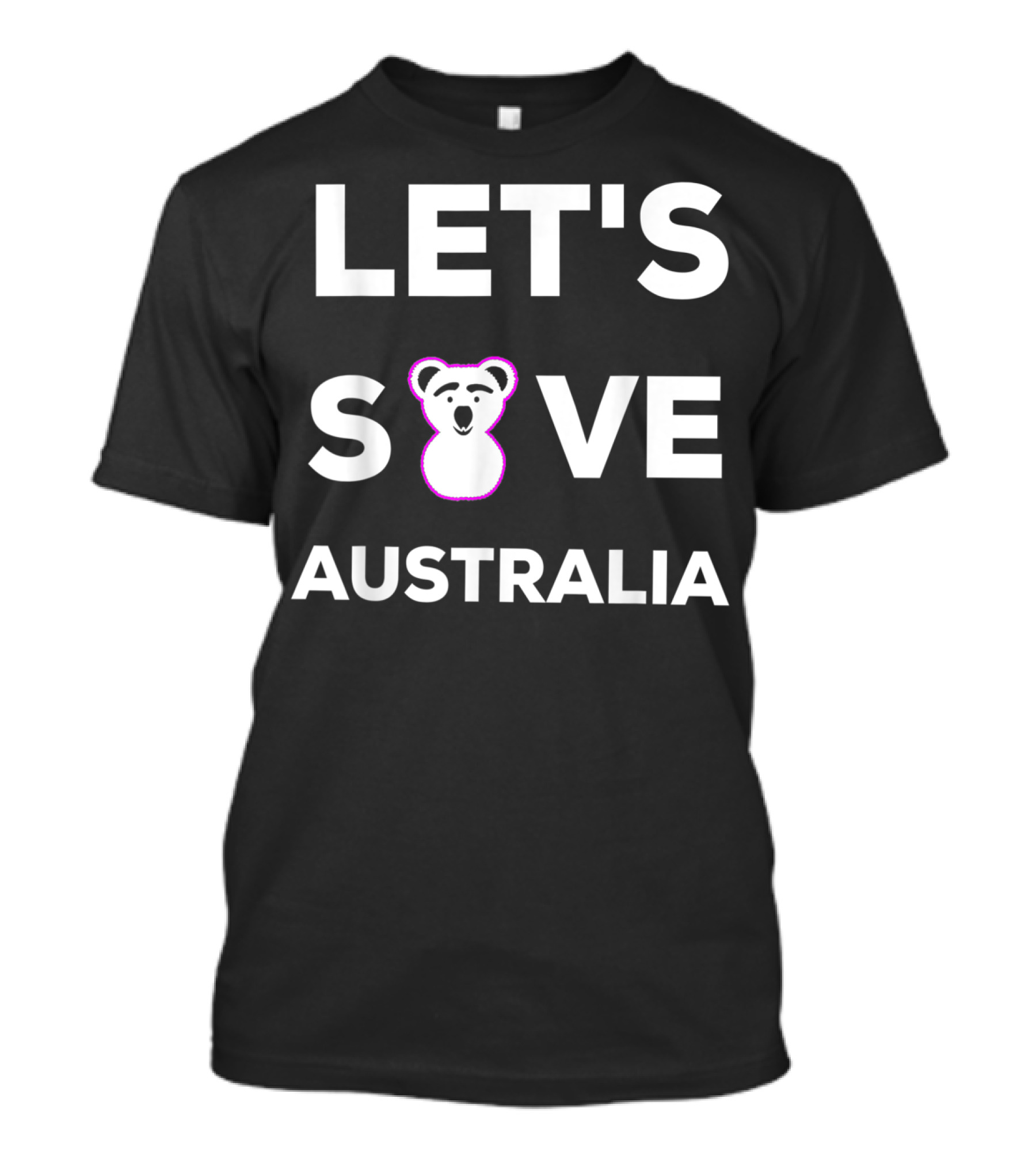 LET'S SAVE AUSTRALIA Koala T-Shirt