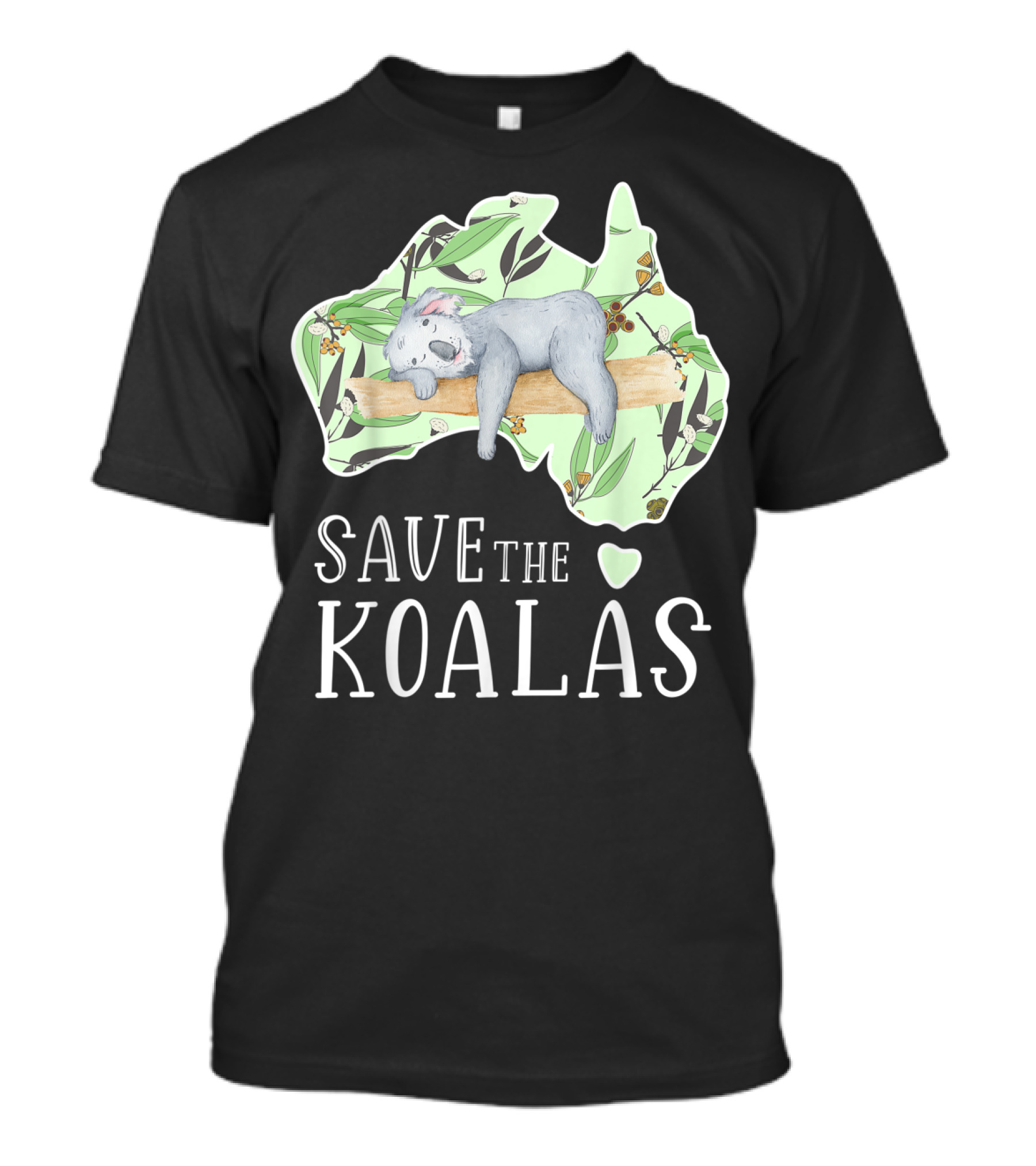 Save The Koalas Australia Lovers Strong T-Shirt