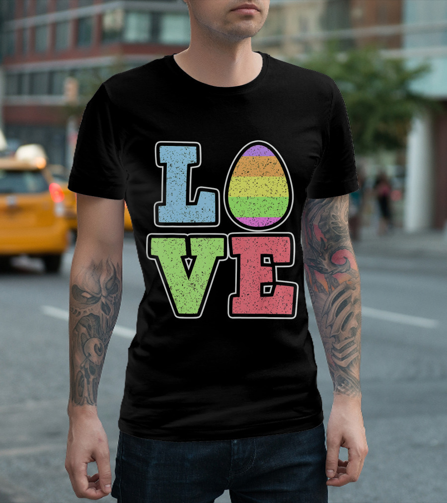 Love Easter Egg Rainbow Colors T-Shirt
