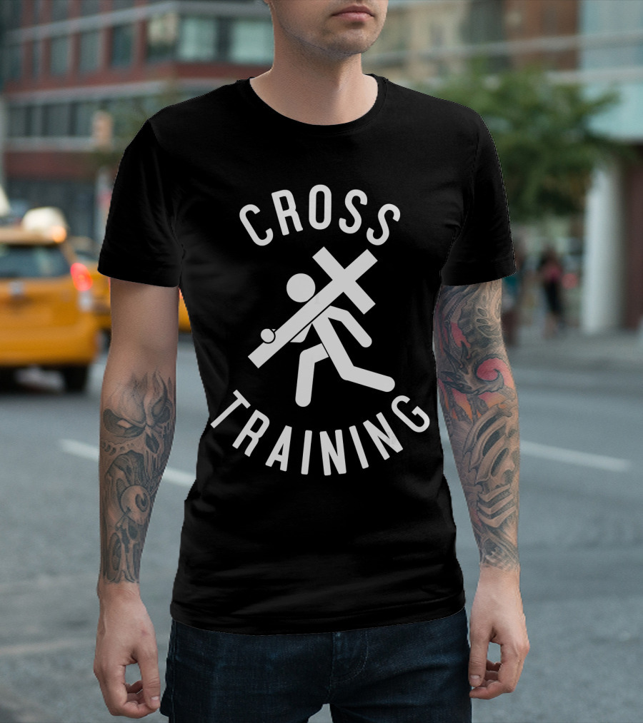 Cross Training Easter Religious Funny Christian Cross T-Shirt
