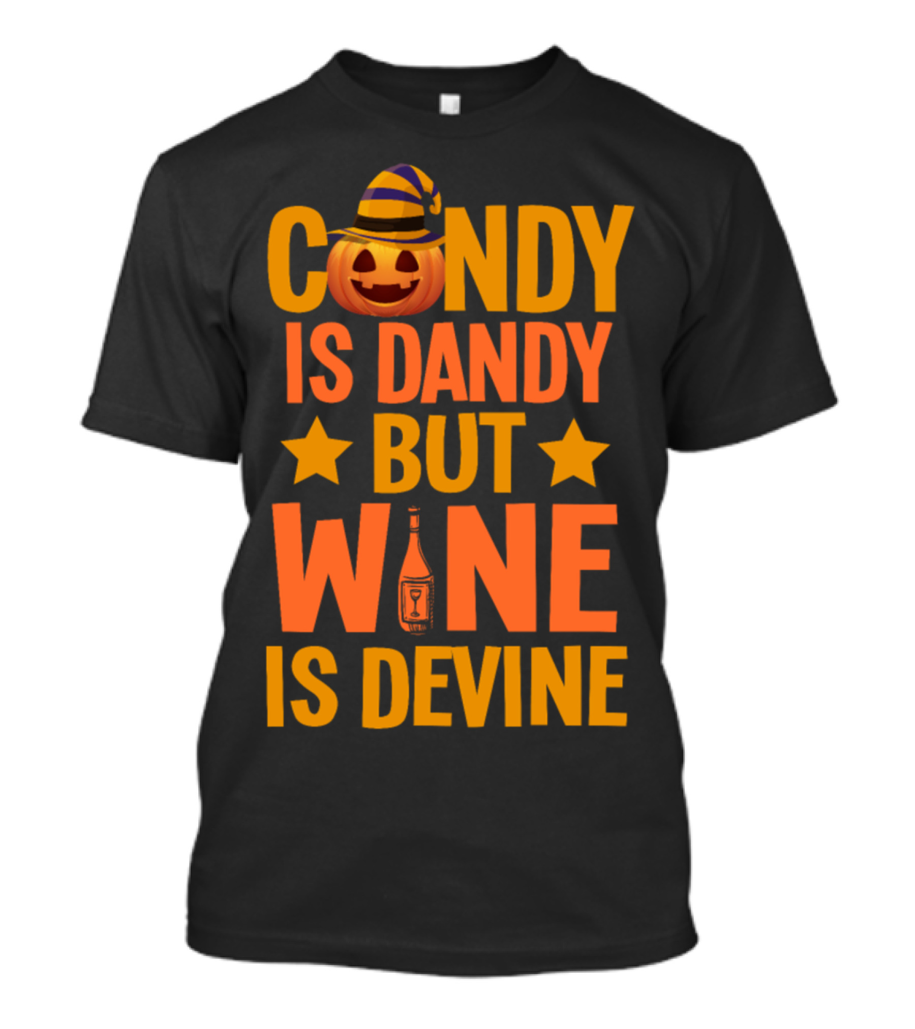 Candy Is Dandy But Wine Is Devine Halloween Party Costume T-Shirt
